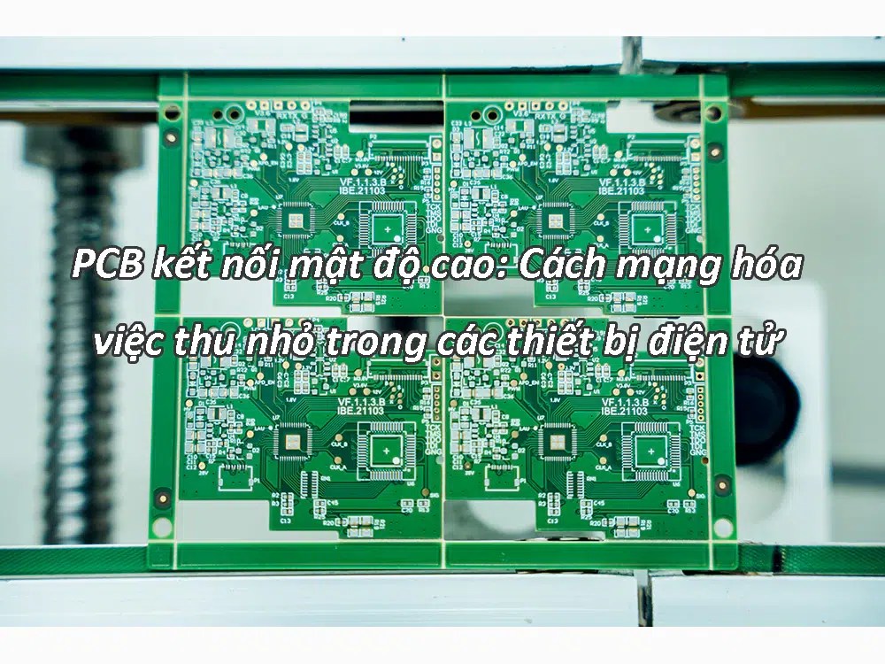 PCB kết nối mật độ cao