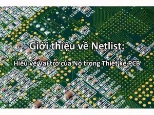 Giới thiệu về Netlist